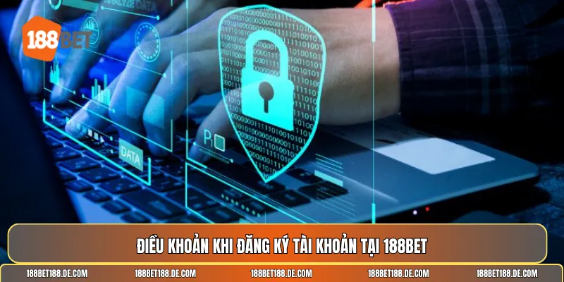 Điều khoản & điều kiện sử dụng 188bet