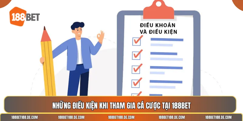 Điều khoản & điều kiện sử dụng 188bet